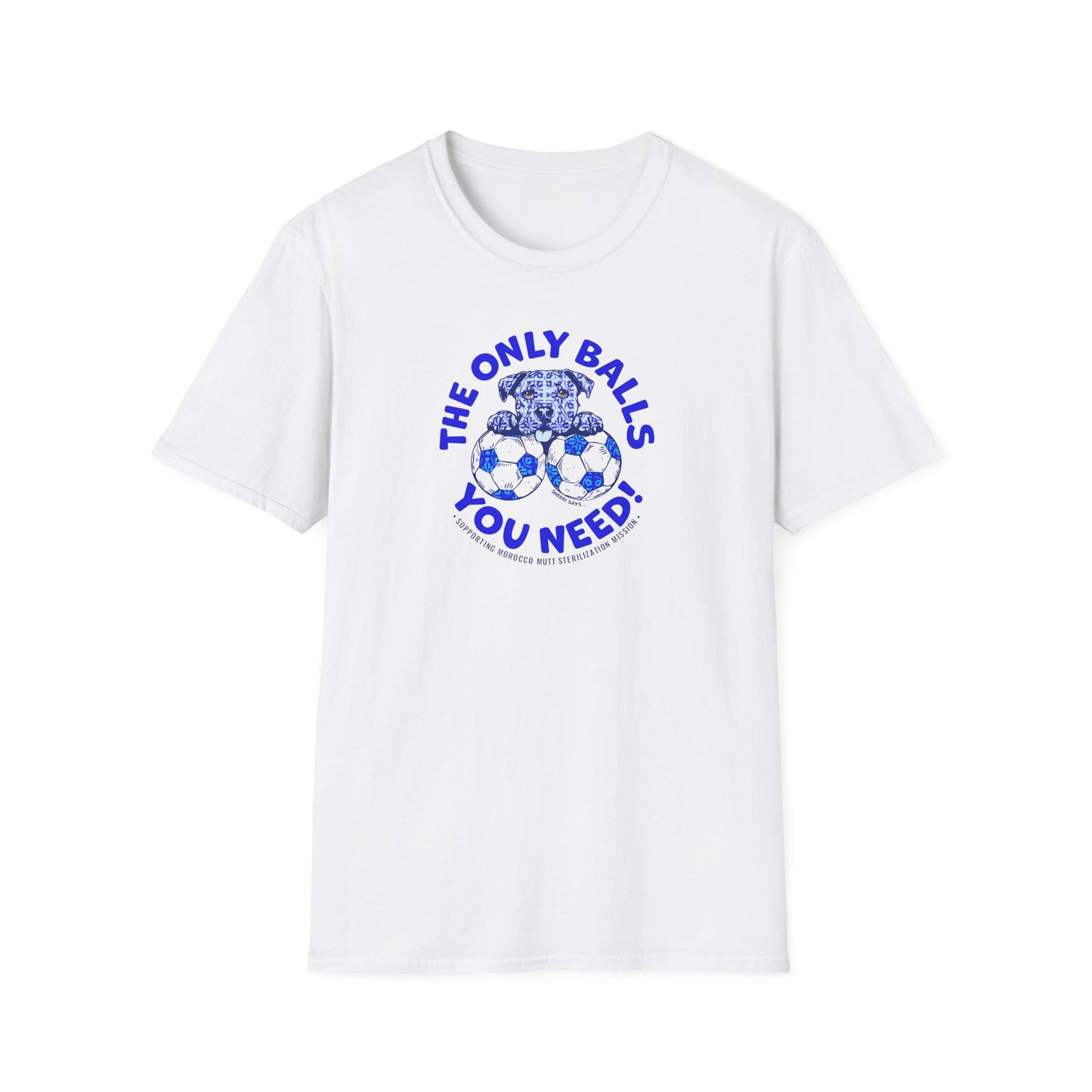Soccer Balls Graphic T-Shirt — "The Only Balls You Need"