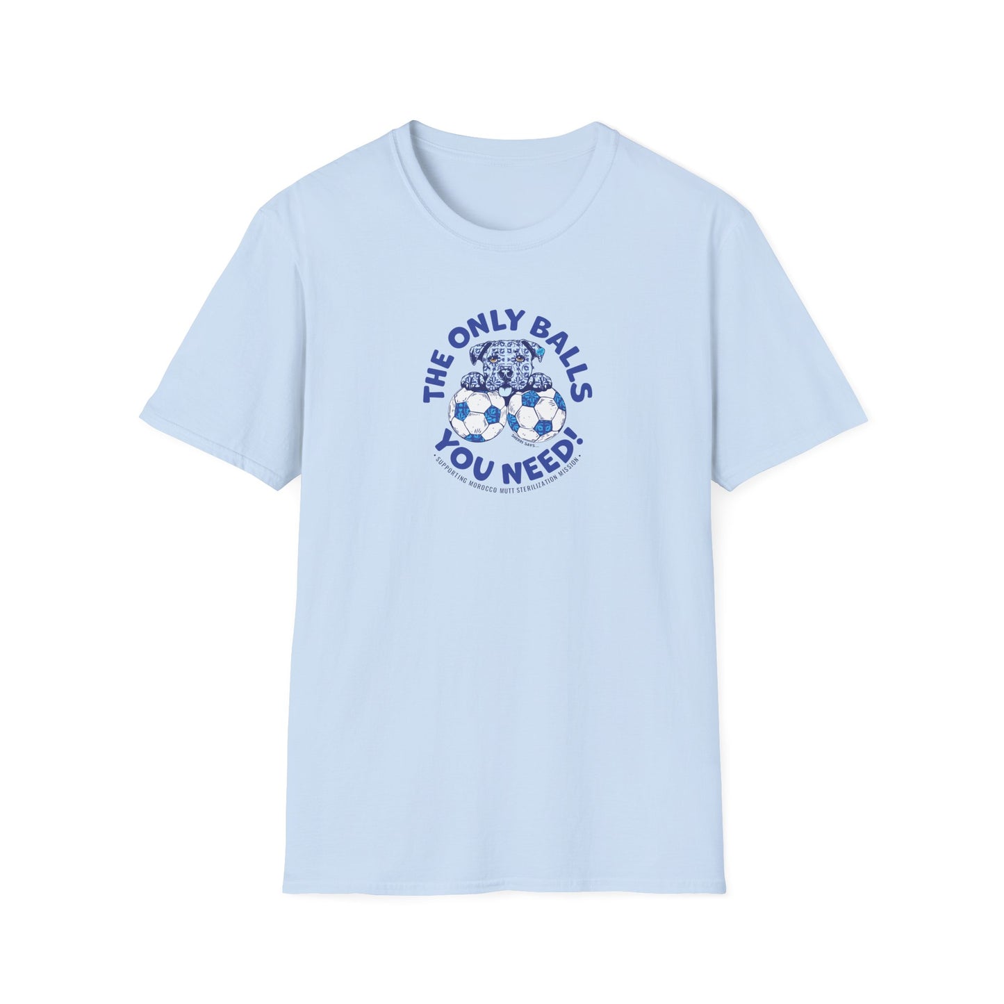 Soccer Balls Graphic T-Shirt — "The Only Balls You Need"