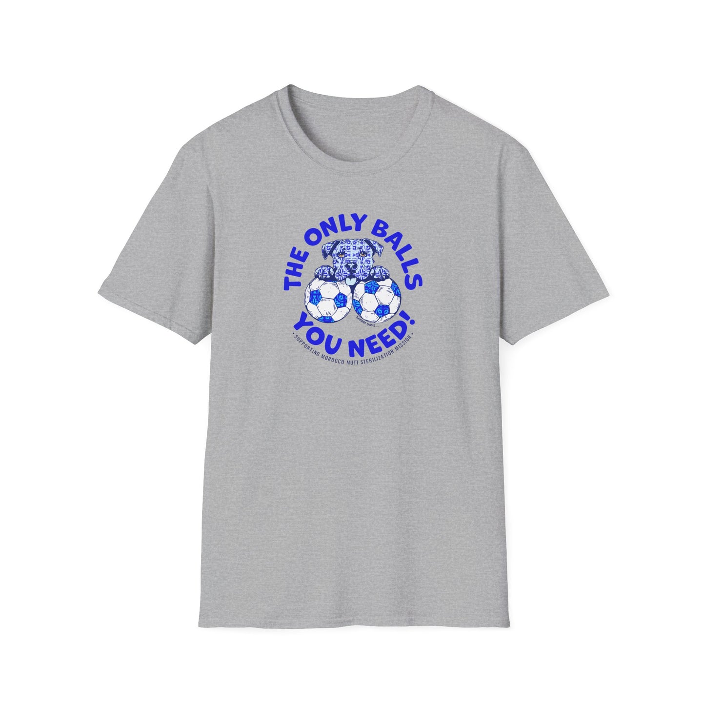 Soccer Balls Graphic T-Shirt — "The Only Balls You Need"